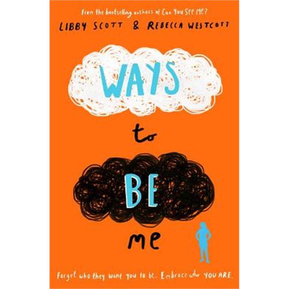 Ways to Be Me (Paperback) - Libby Scott
